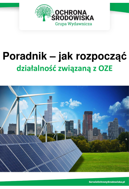 Poradnik - jak rozpocząć działalność związaną z OZE
