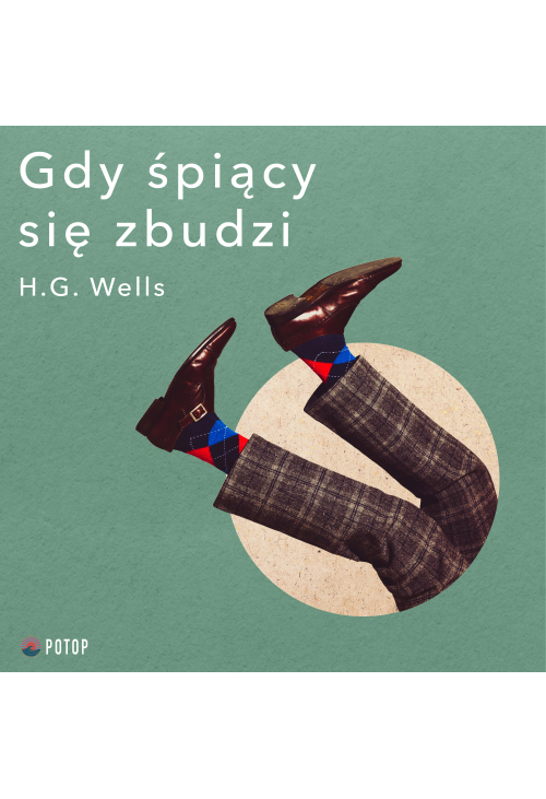 Gdy śpiący się zbudzi