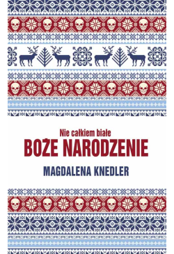 Nie całkiem białe Boże...