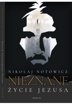 Nieznane Życie Jezusa...
