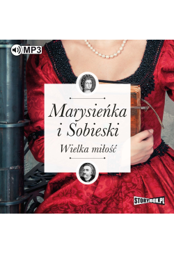 Marysieńka i Sobieski....