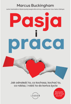 Pasja i praca.  Jak...