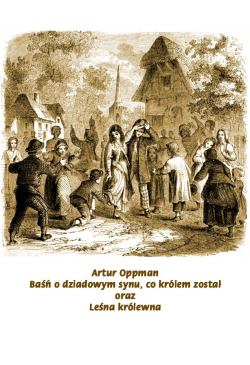 Baśń o dziadowym synu, co...
