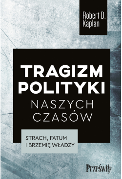 Tragizm polityki naszych...