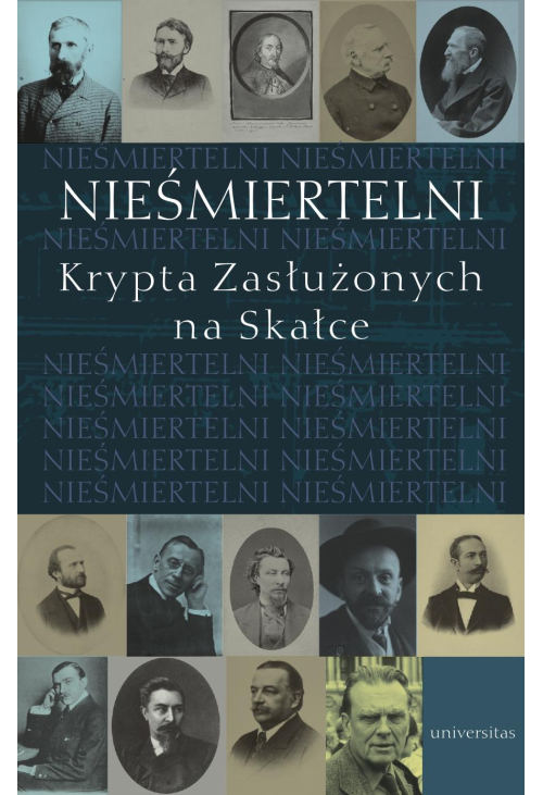 Nieśmiertelni. Krypta Zasłuzonych na Skałce