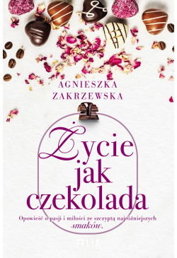Życie jak czekolada