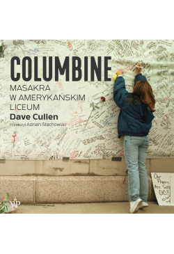 Columbine. Masakra w...