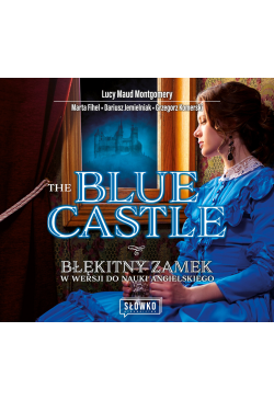 The Blue Castle Błękitny...
