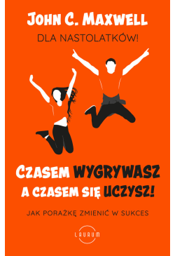 Czasem wygrywasz, a czasem...