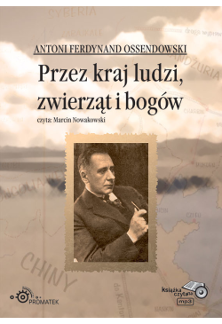 Przez kraj ludzi, zwierząt...