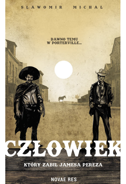 Człowiek, który zabił Jamesa Pereza