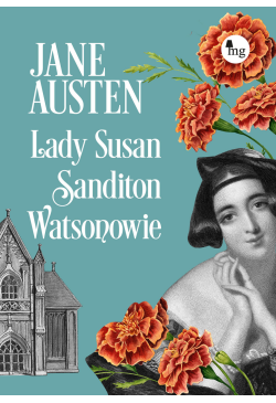 Lady Susan, Sandition,...