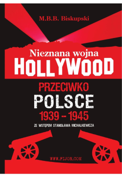 Nieznana wojna Hollywood...