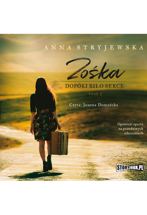 Zośka. Tom 1. Dopóki biło serce