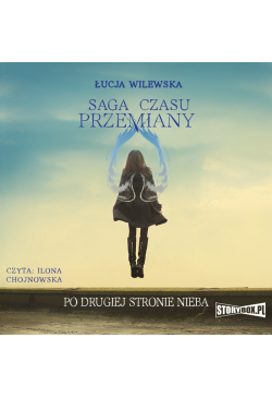 Saga czasu przemiany. Tom...