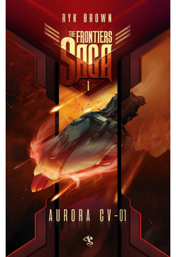 The Frontiers Saga. Tom 1....