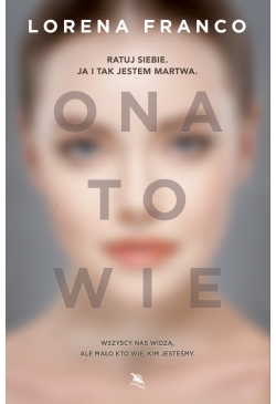 Ona to wie