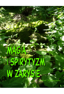 Magia I Spirytyzm W Zarysie