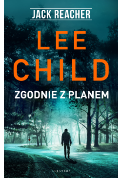 Jack Reacher. Zgodnie z planem