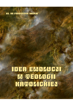 Idea ewolucji w teologii...