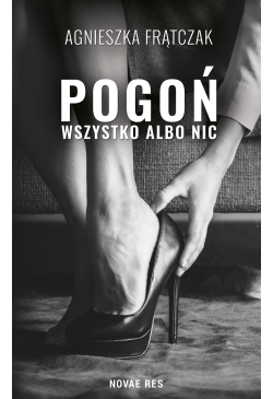 Pogoń. Wszystko albo nic