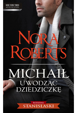 Michaił. Uwodząc dziedziczkę