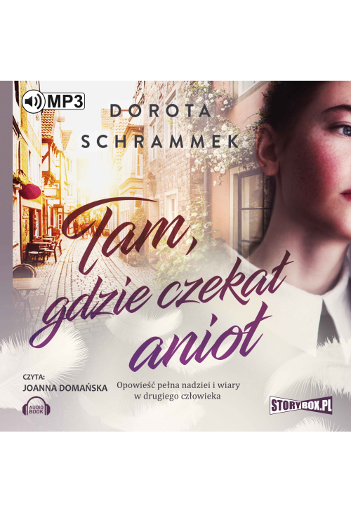 Tam, gdzie czekał anioł