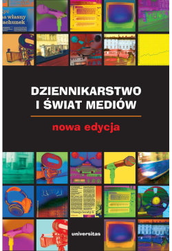 Dziennikarstwo i świat mediów