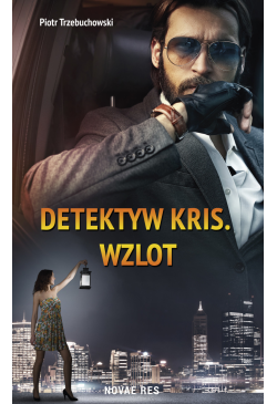 Detektyw Kris. Wzlot