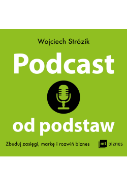 Podcast od podstaw. Zbuduj...