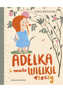 Adelka i małe WIELKIE rzeczy