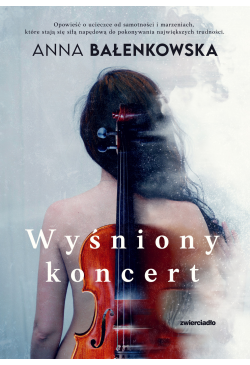 Wyśniony koncert
