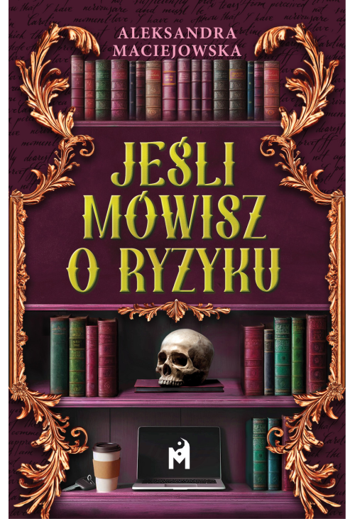 Jeśli mówisz o ryzyku