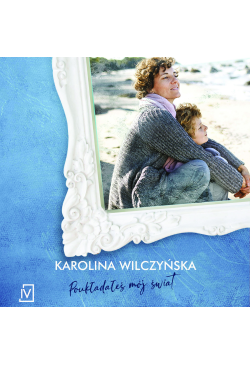 Poukładałeś mój świat