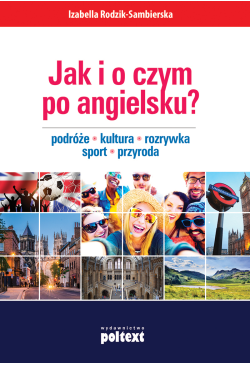 Jak i o czym po angielsku?...
