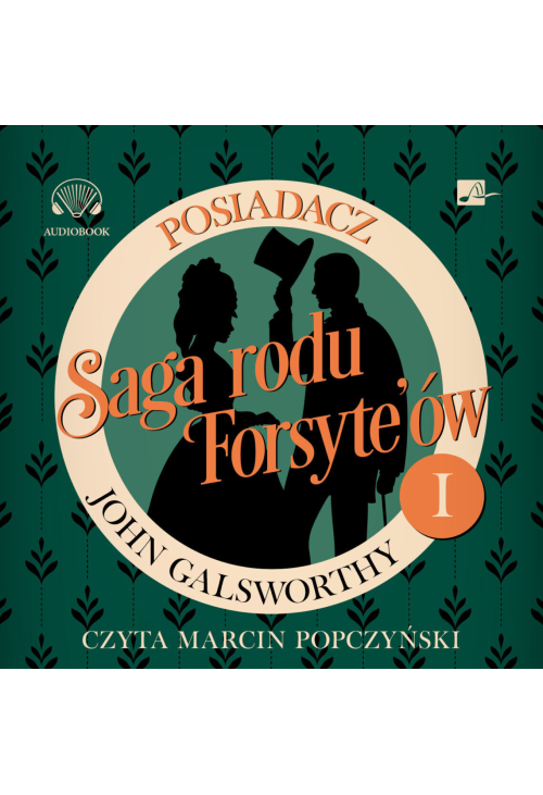 Saga rodu Forsyte'ów. Posiadacz