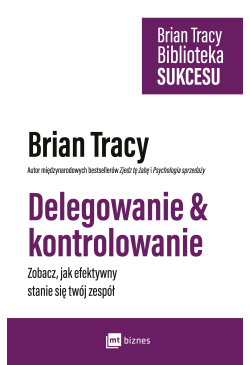 Delegowanie & kontrolowanie