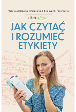 Jak czytać i rozumieć etykiety