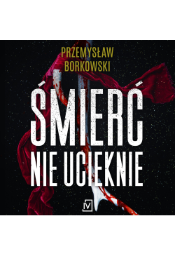 Śmierć nie ucieknie