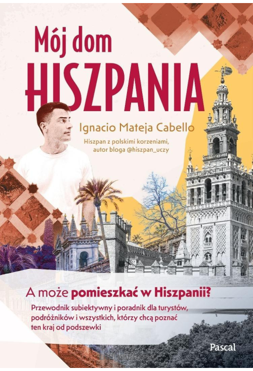 Mój dom. Hiszpania