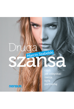 Druga szansa, czyli jak...