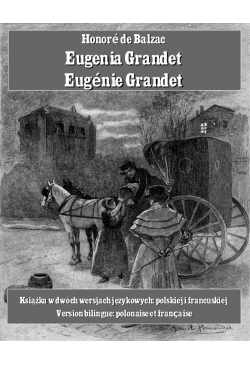 Eugenia Grandet. Eugénie...