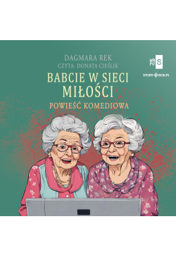 Babcie w sieci miłości