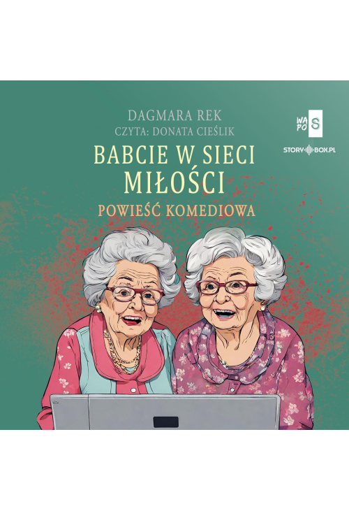 Babcie w sieci miłości