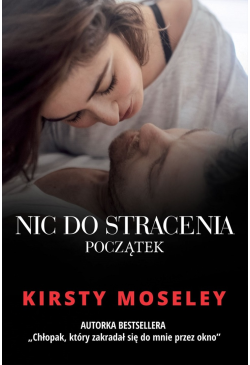 Nic do stracenia. Początek