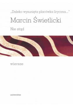 "Daleko wysunięta placówka...