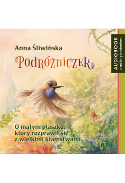 Podróżniczek. O małym...