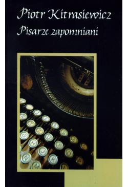 Pisarze zapomniani