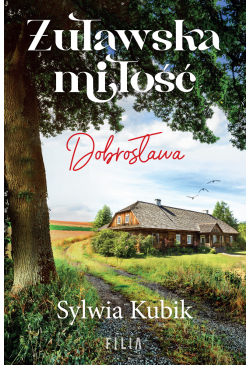 Żuławska miłość. Dobrosława