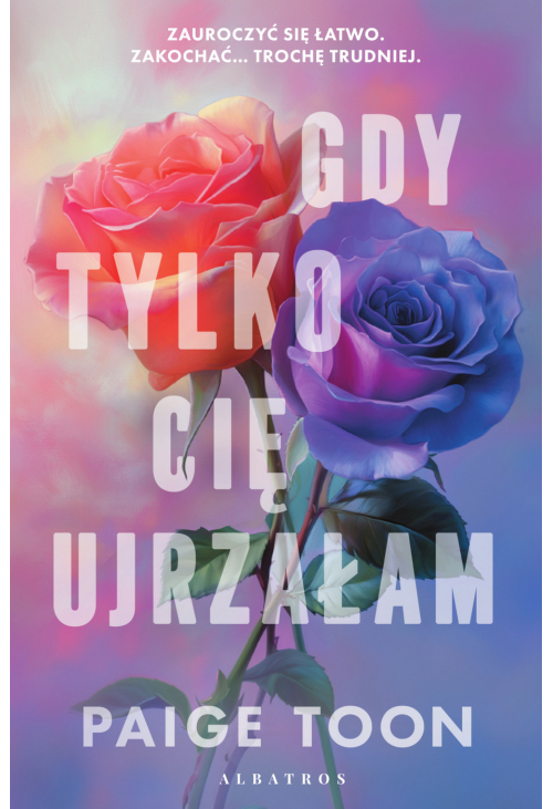 Gdy tylko cię ujrzałam